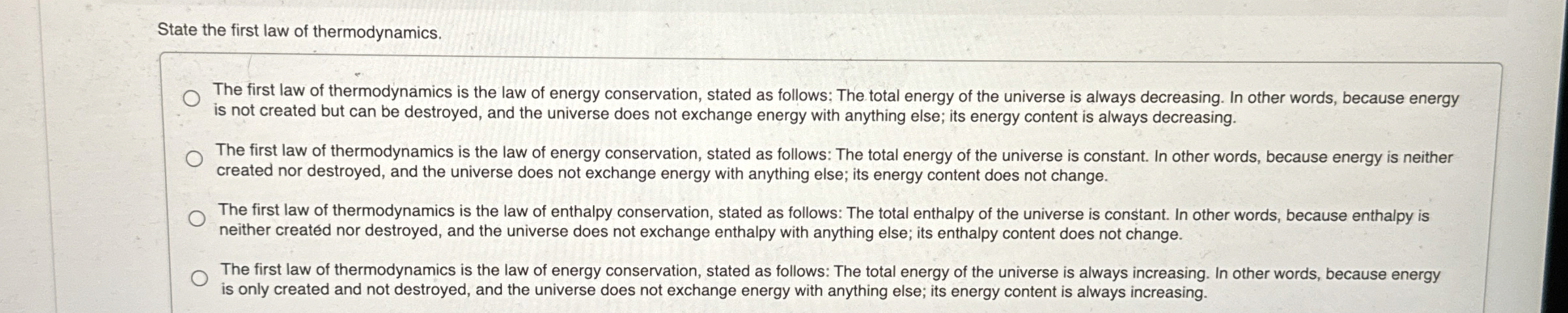 State the first law of thermodynamics. The first