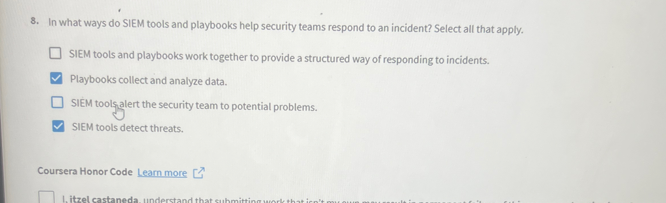 In what ways do SIEM tools and playbooks help