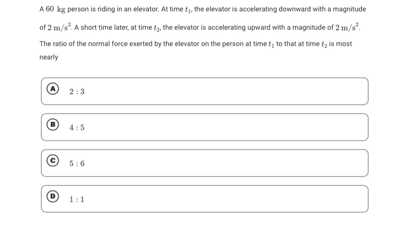 A 6 0 kg person is riding in an elevator. At time