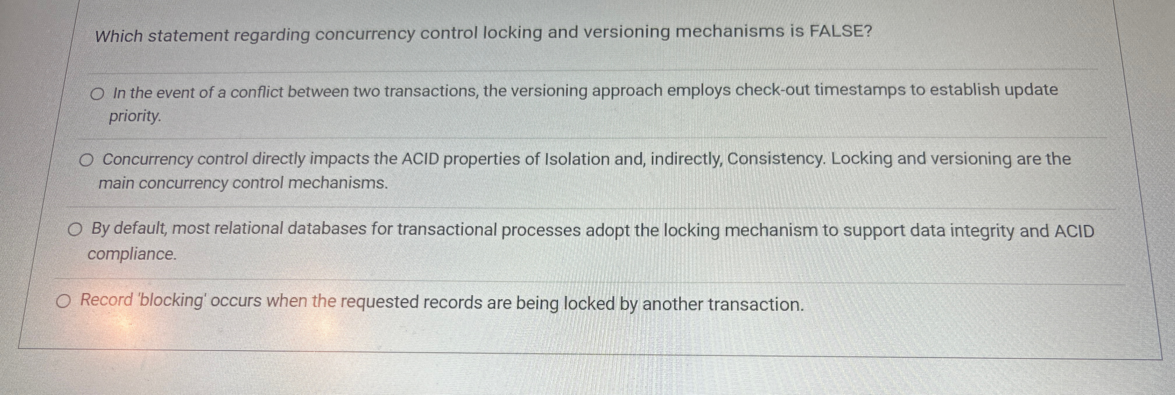 Which statement regarding concurrency control
