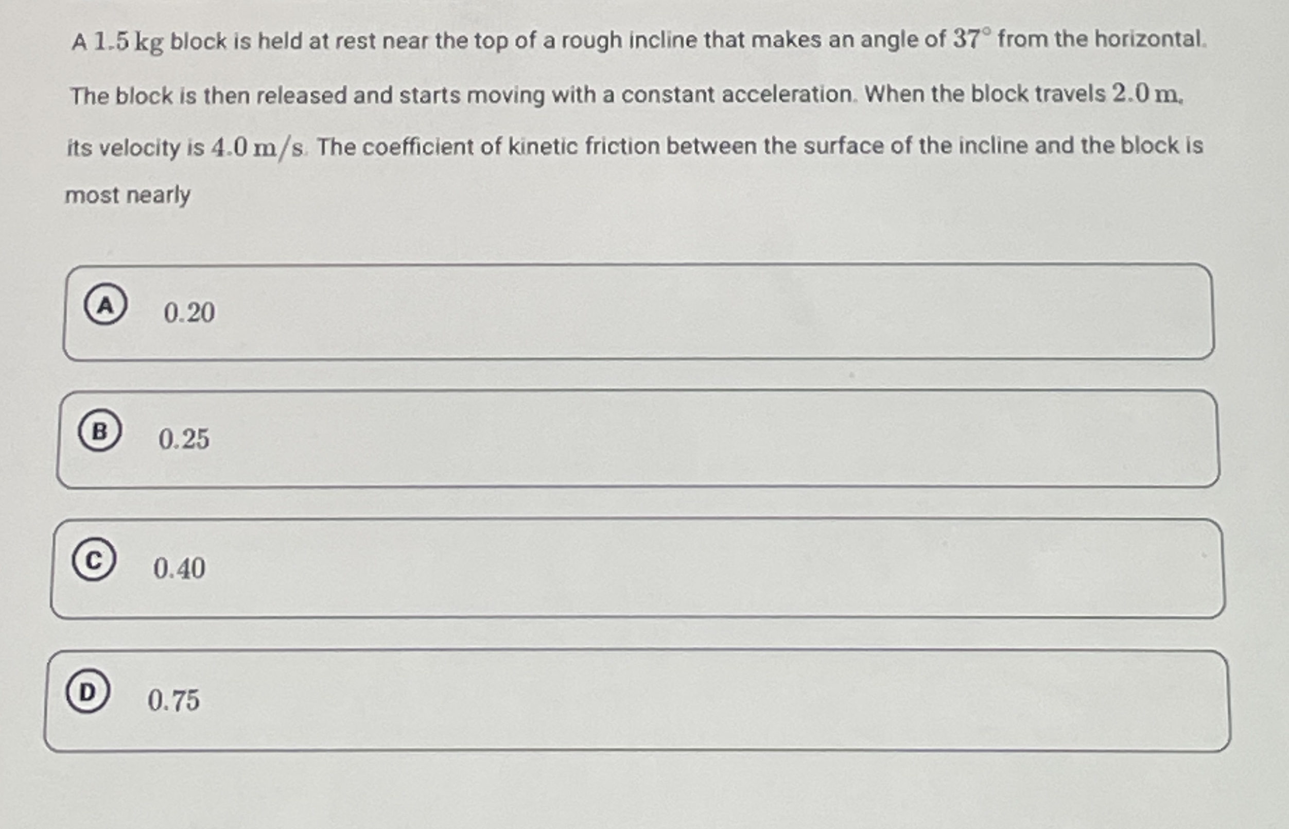A 1 . 5 kg block is held at rest near the top of