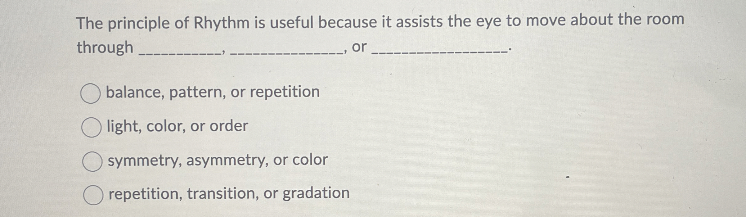 The principle of Rhythm is useful because it