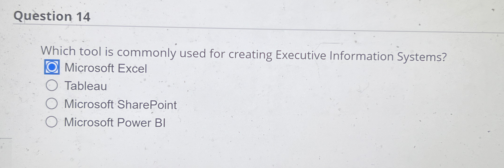 Question 1 4 Which tool is commonly used for