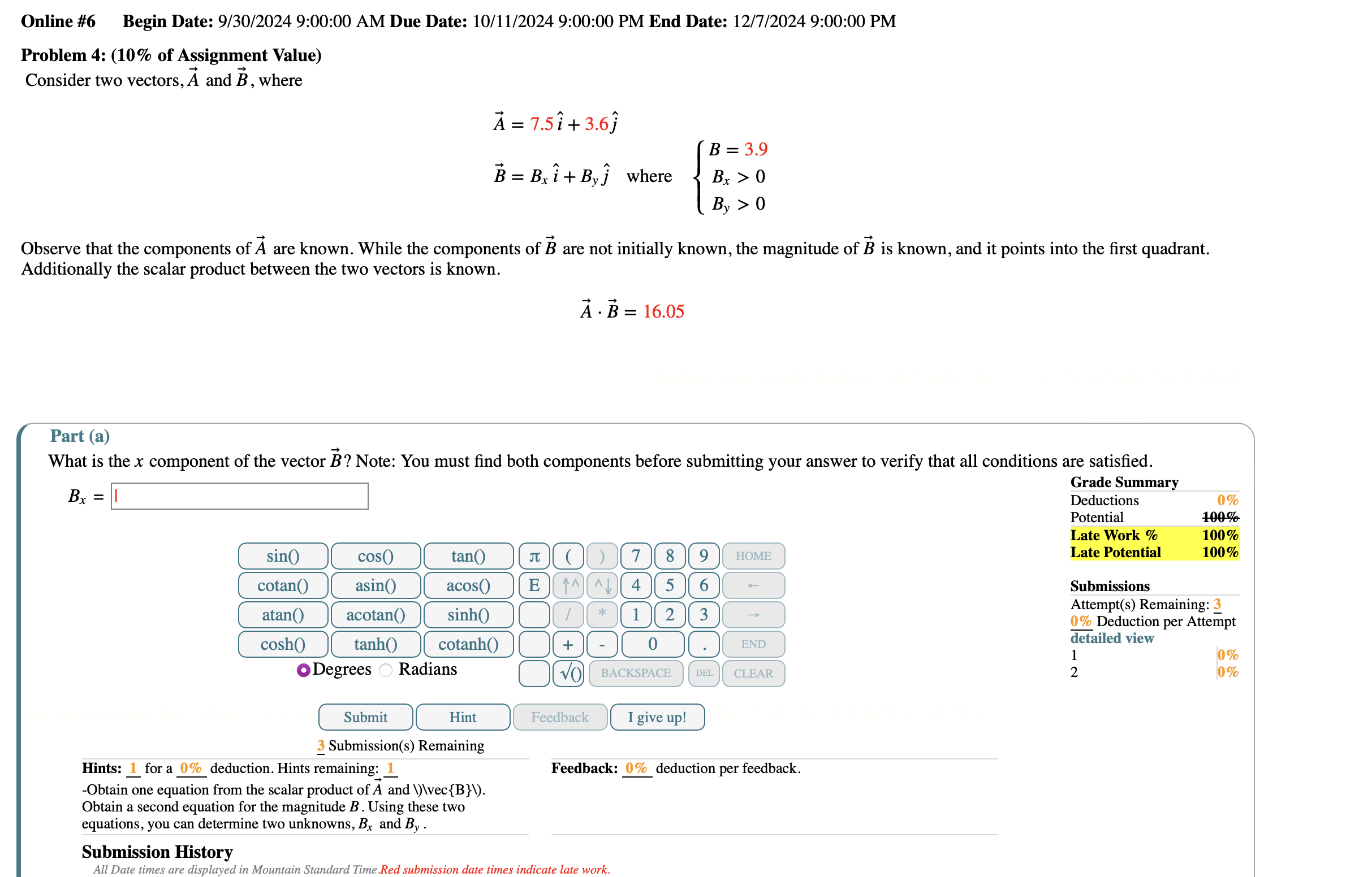 Online # 6 Begin Date: ( 9 ) / ( 3 0 ) ( ) / ( 2