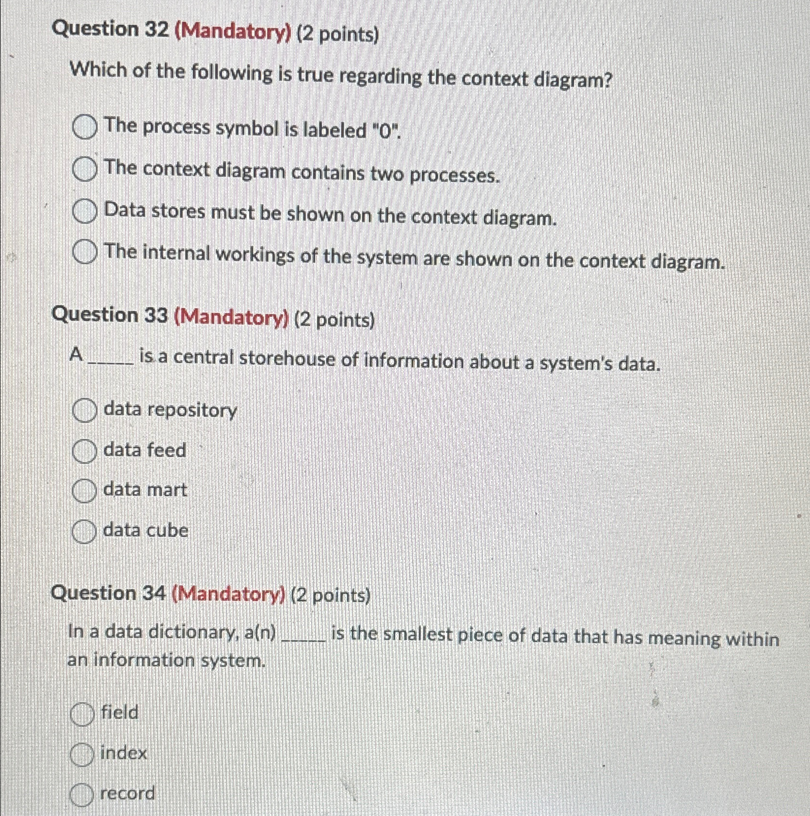 Question 3 2 ( Mandatory ) ( 2 points ) Which of