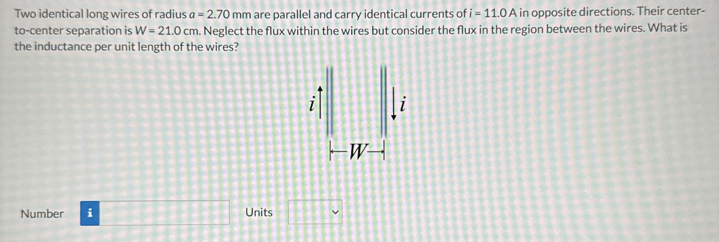 Two identical long wires of radius a = 2 . 7 0 m
