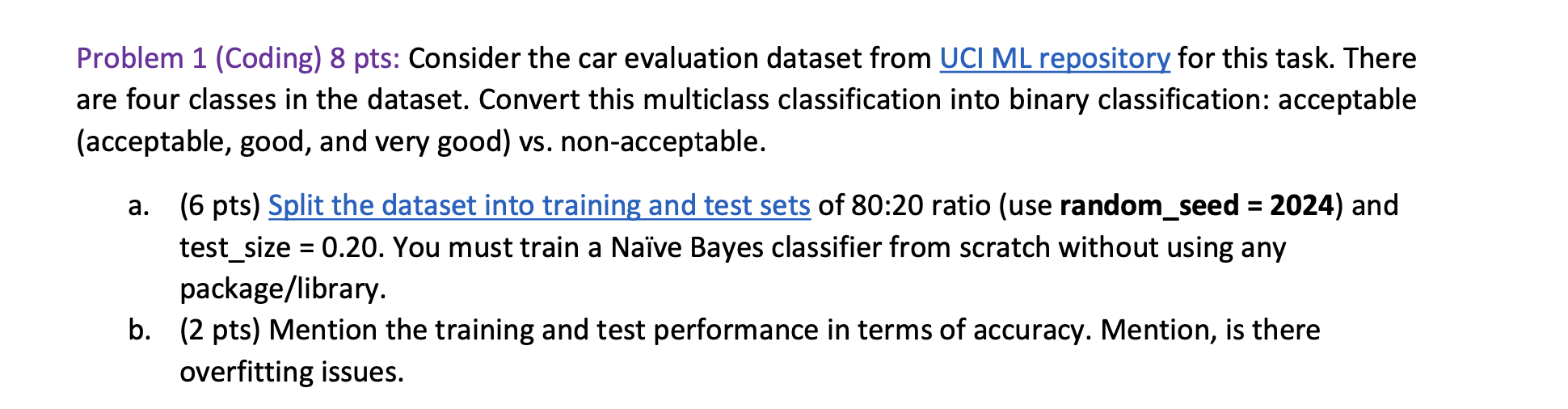 Problem 1 ( Coding ) 8 pts: Consider the car