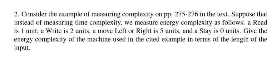 Consider the example of measuring complexity on