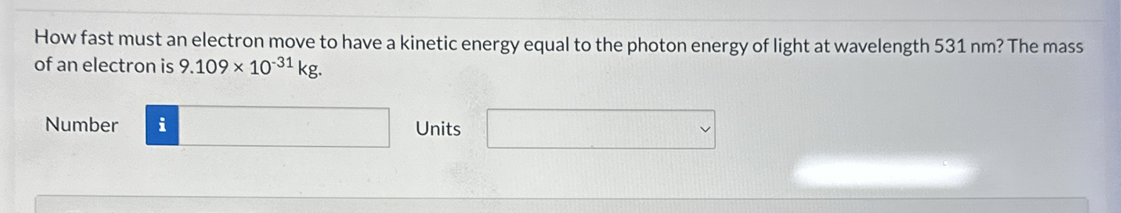 How fast must an electron move to have a kinetic