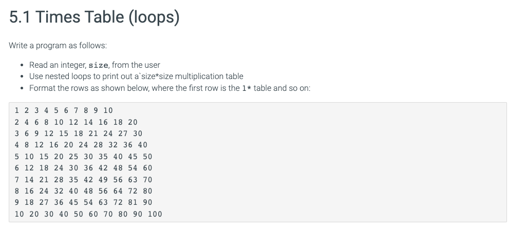 5 . 1 Times Table ( loops ) Write a program as