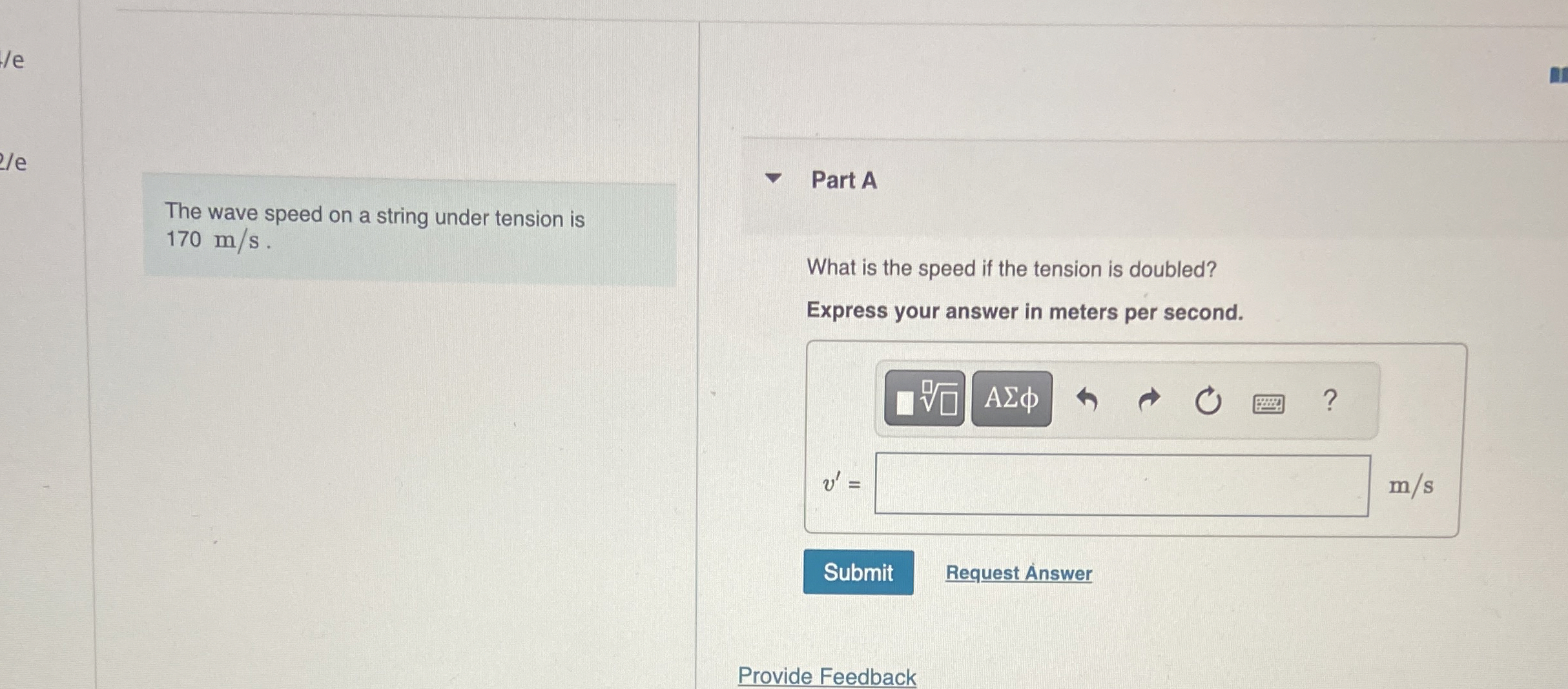 The wave speed on a string under tension is 1 7 0