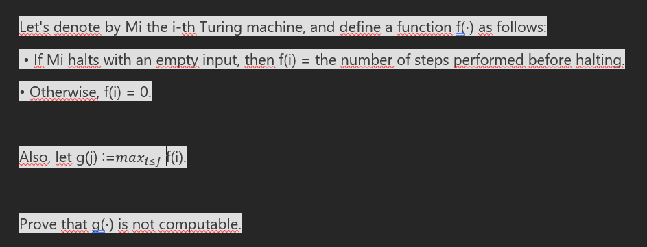 Let's denote by Mi the i - th Turing machine, and