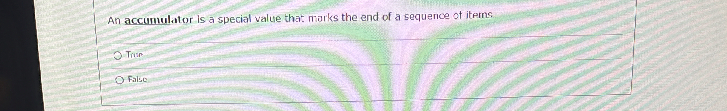 An accumulator is a special value that marks the