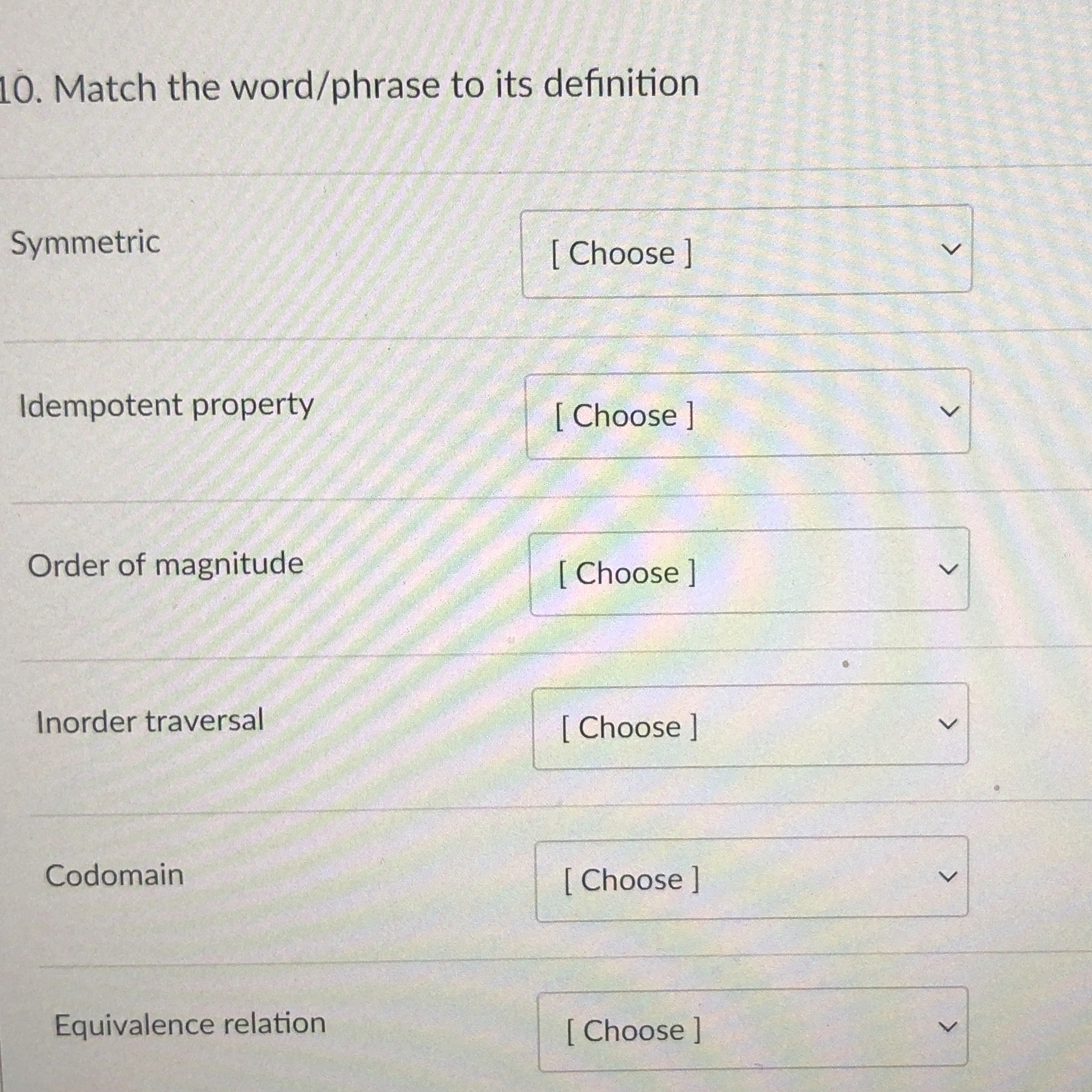 Match the word / phrase to its definition