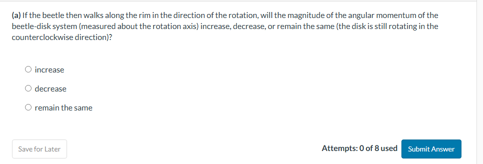 ( a ) If the beetle then walks along the rim in