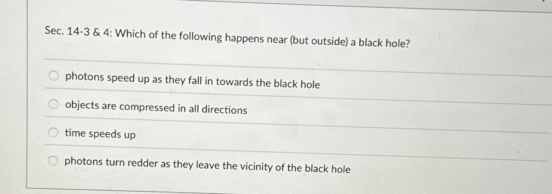 Sec. 1 4 - 3 & 4 : Which of the following happens