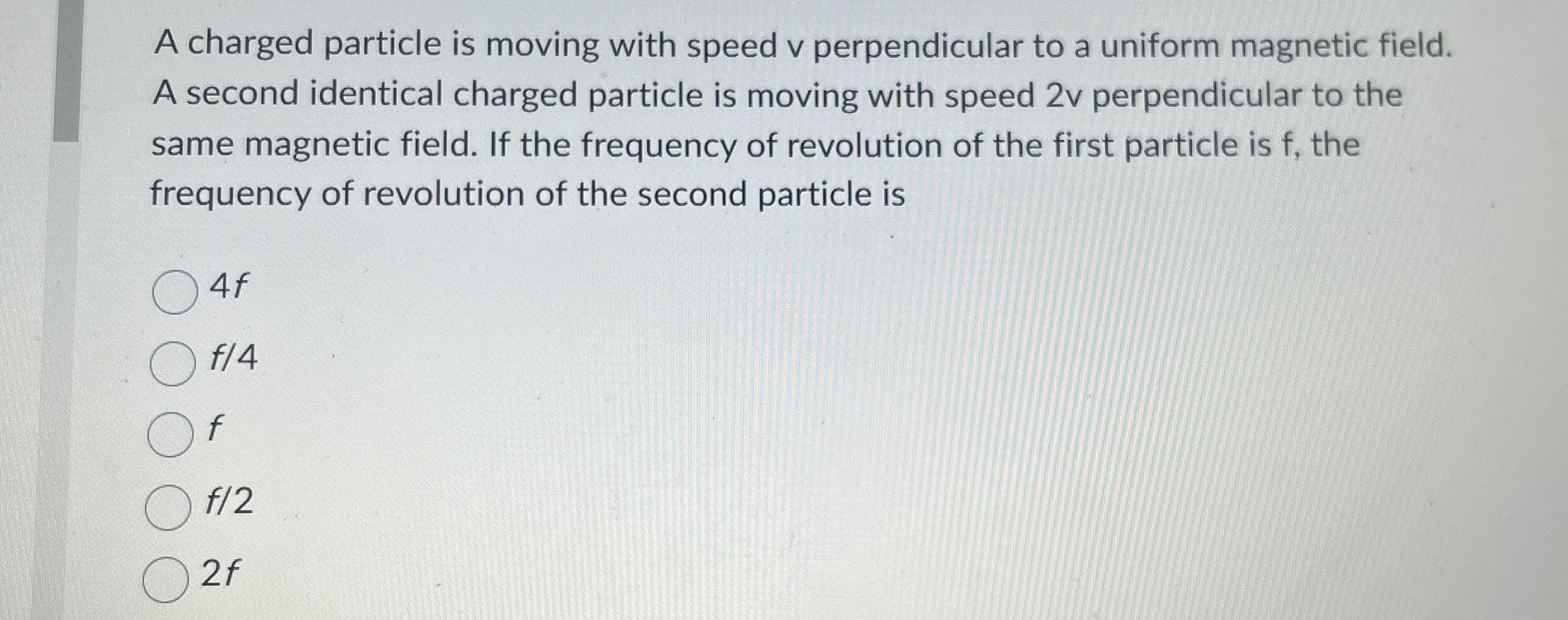 A charged particle is moving with speed v