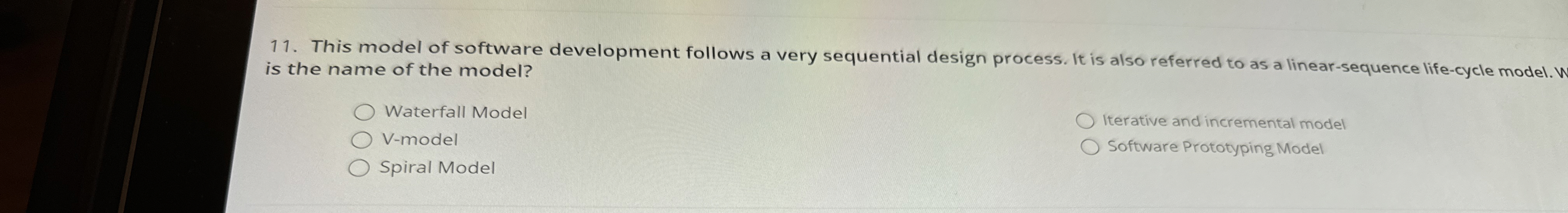 This model of software development follows a very