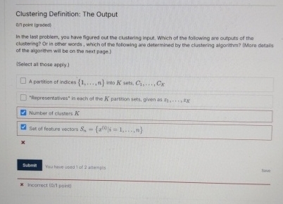 Clustering Definition: The Output 0 / 1 point