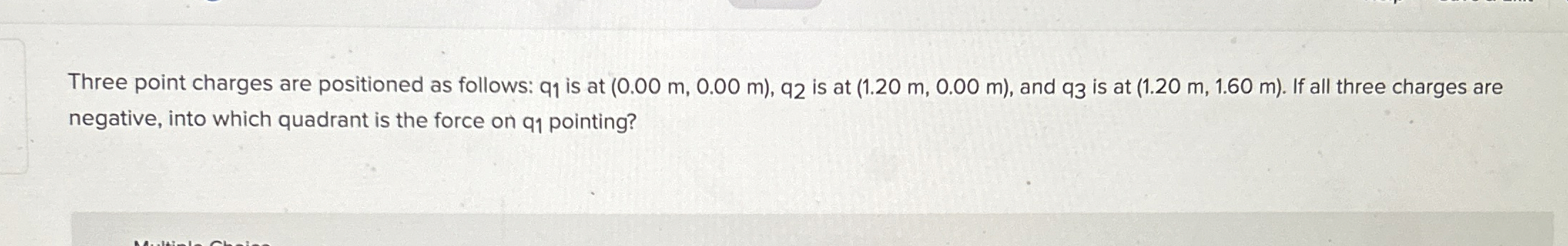 Three point charges are positioned as follows: q