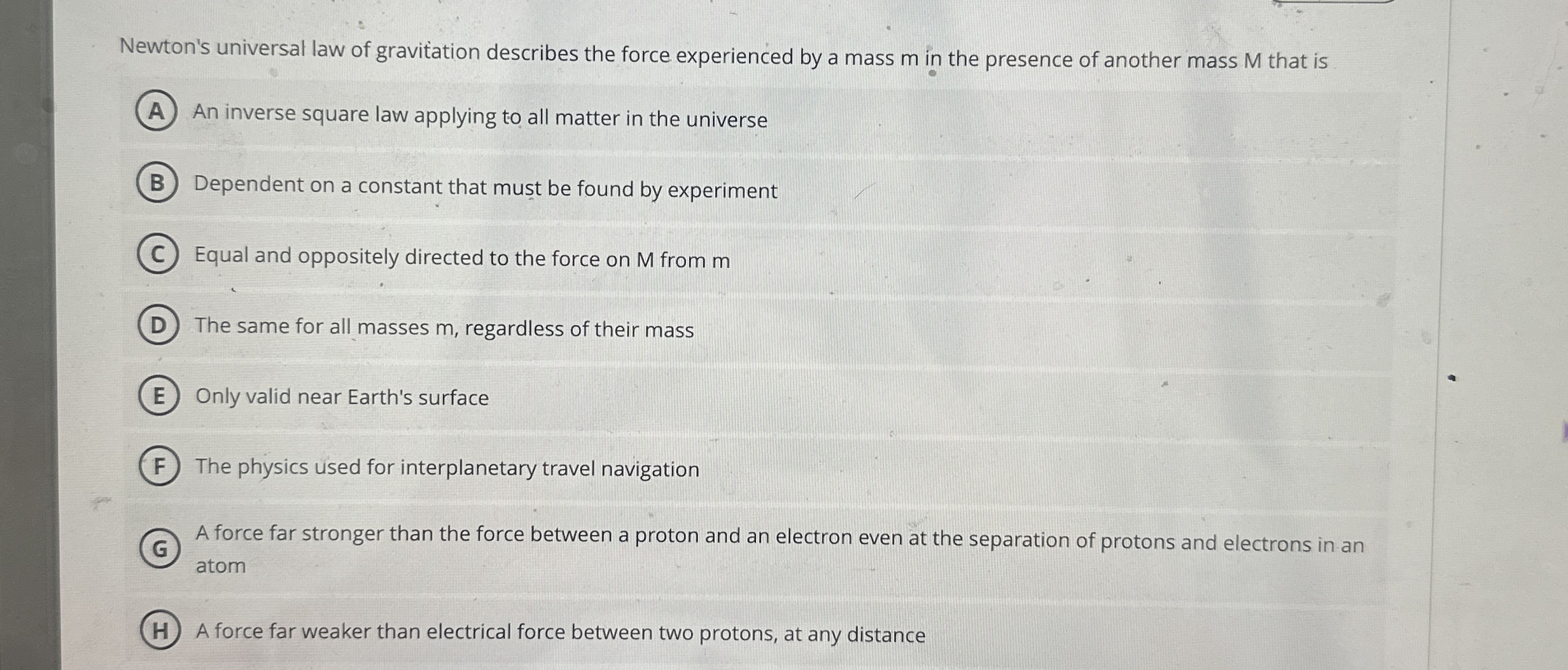 Newton's universal law of gravitation describes