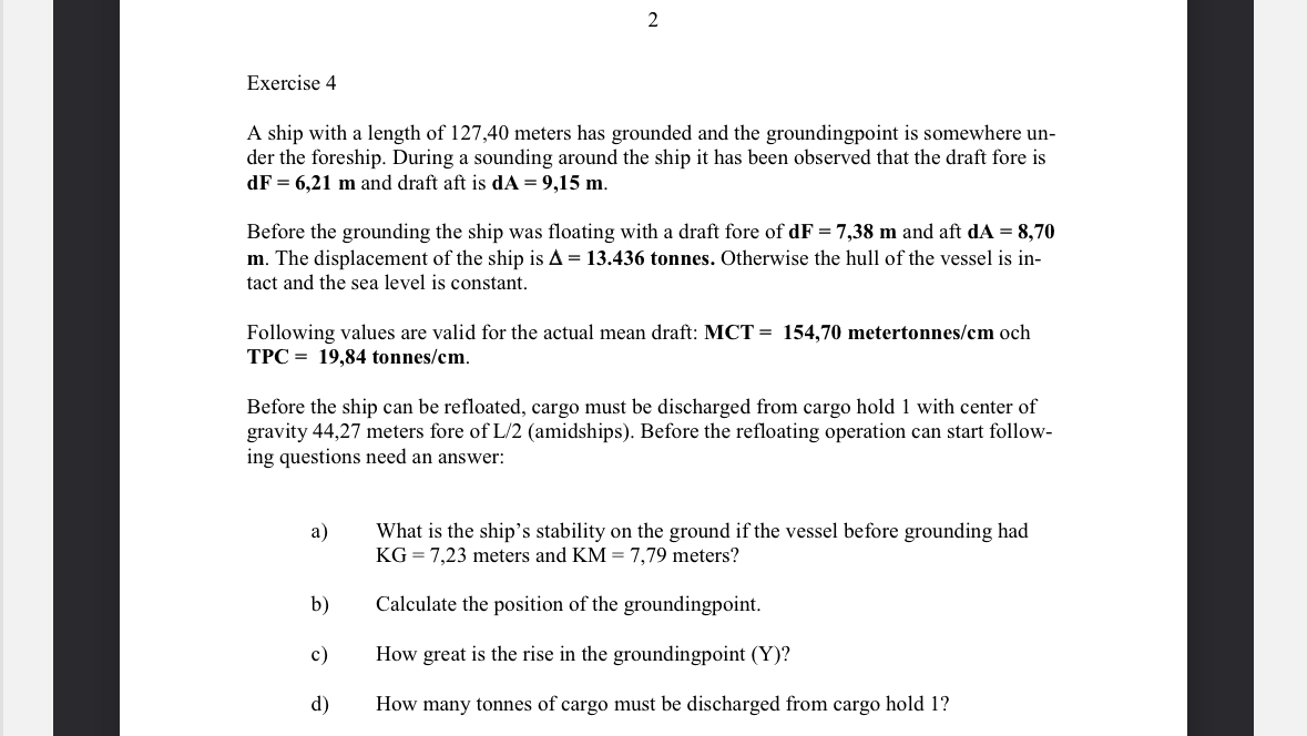 2 Exercise 4 A ship with a length of 1 2 7 , 4 0