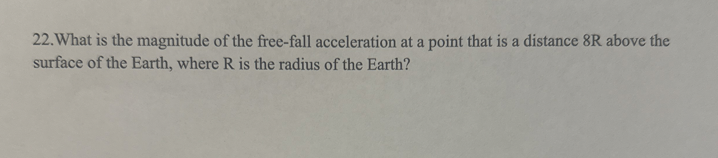 What is the magnitude of the free - fall