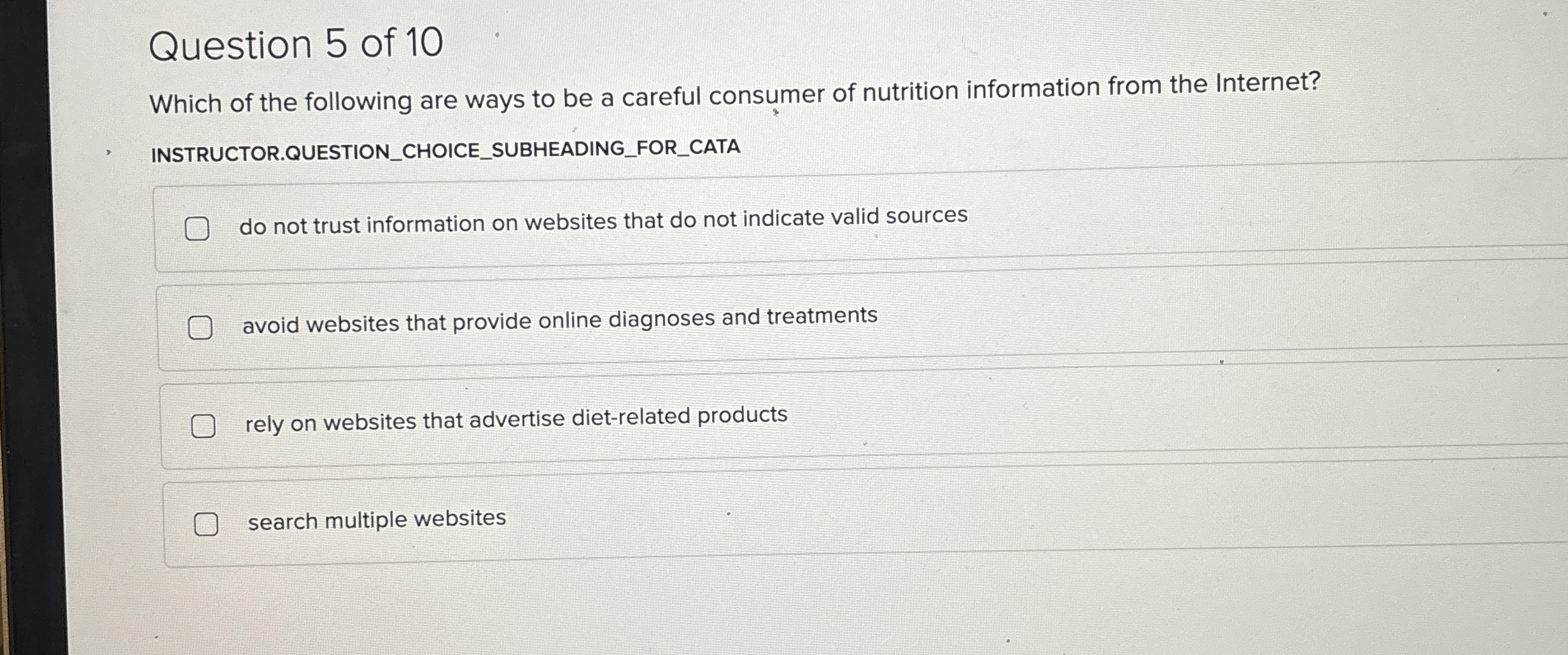 Question 5 of 1 0 Which of the following are ways