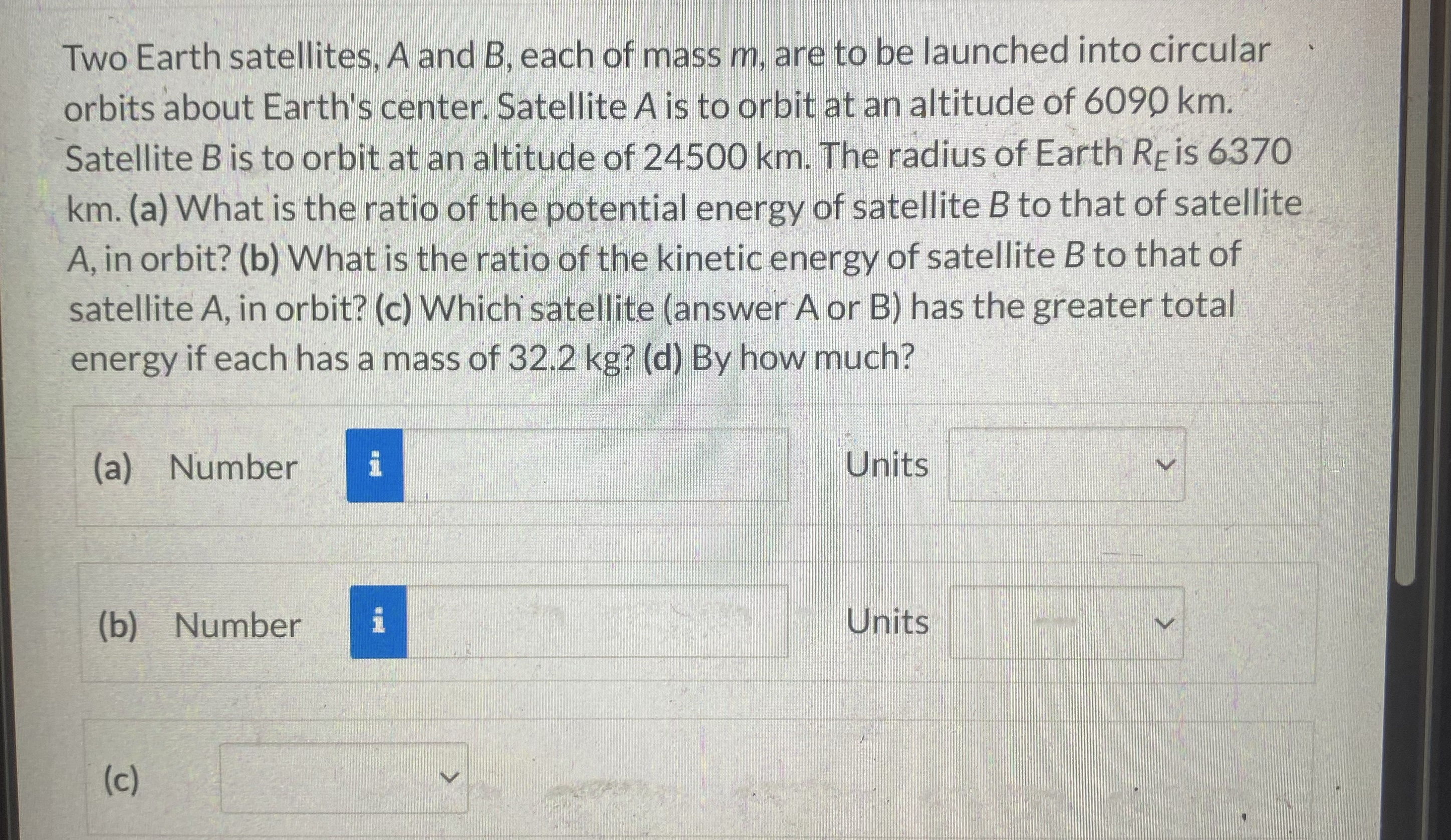 Two Earth satellites, A and B , each of mass m ,