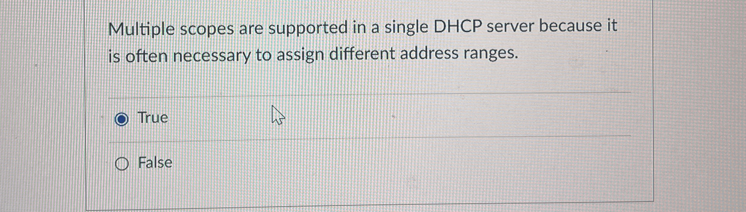 Multiple scopes are supported in a single DHCP