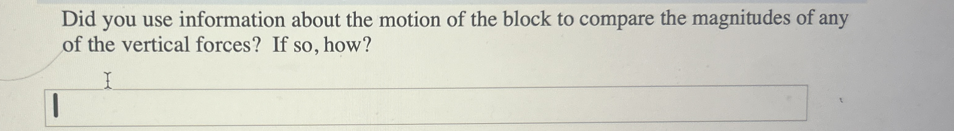 Did you use information about the motion of the