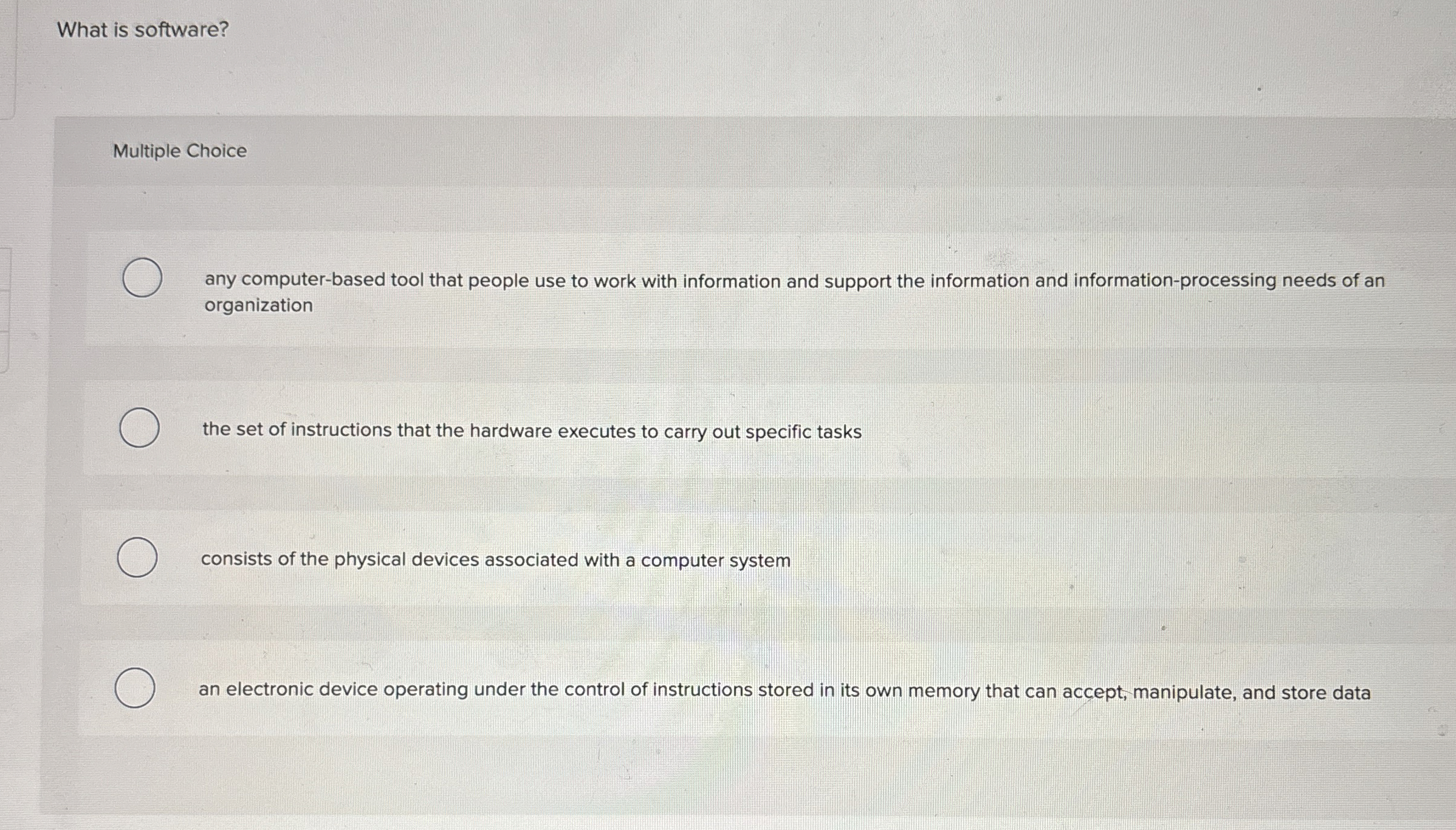 What is software? Multiple Choice any computer -