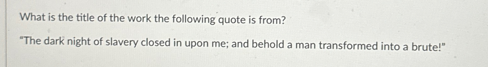What is the title of the work the following quote