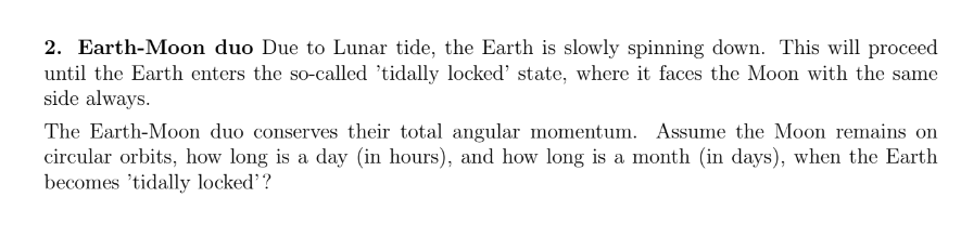 2 . Earth - Moon duo Due to Lunar tide, the Earth