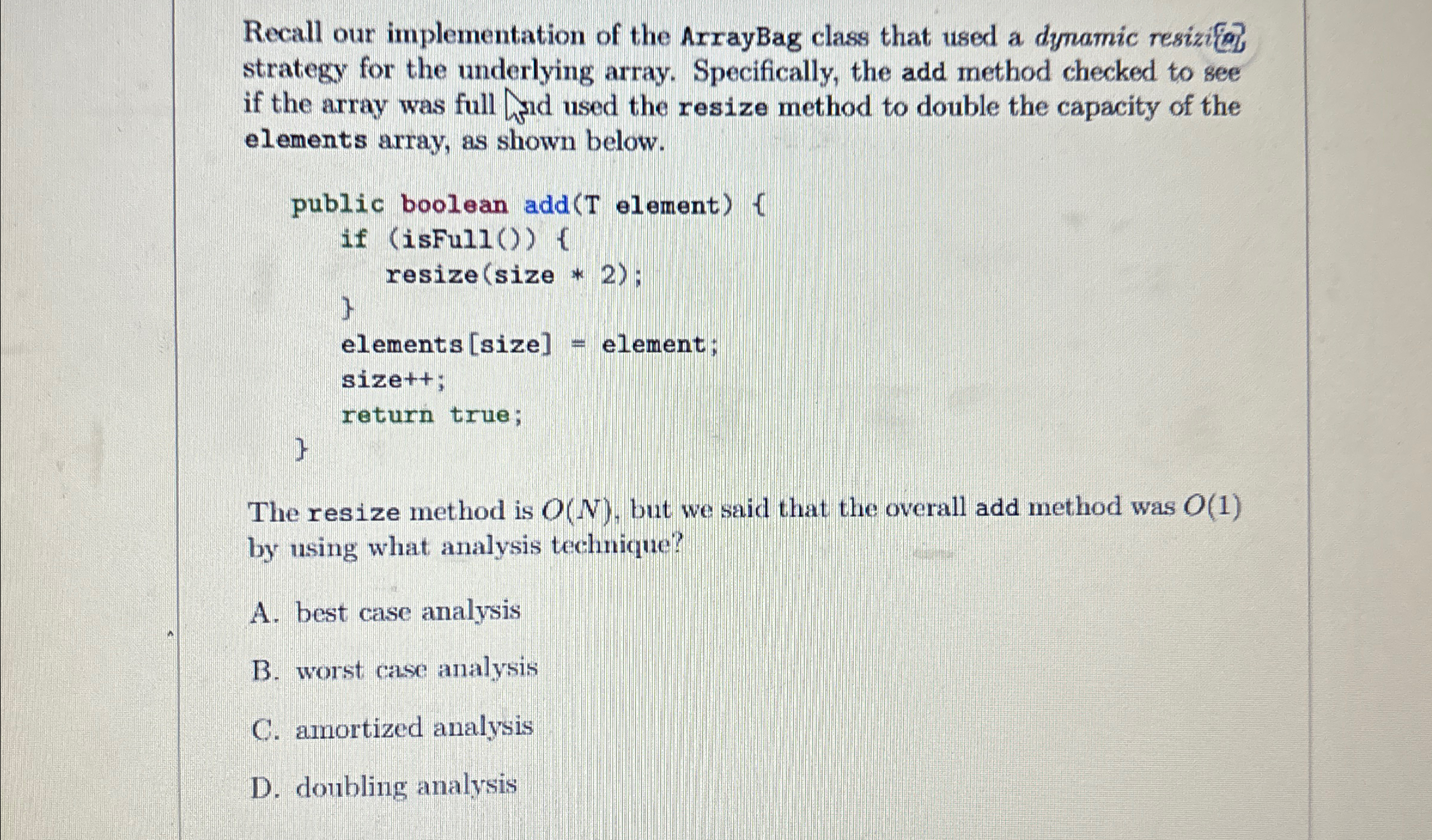 Recall our implementation of the ArrayBag class