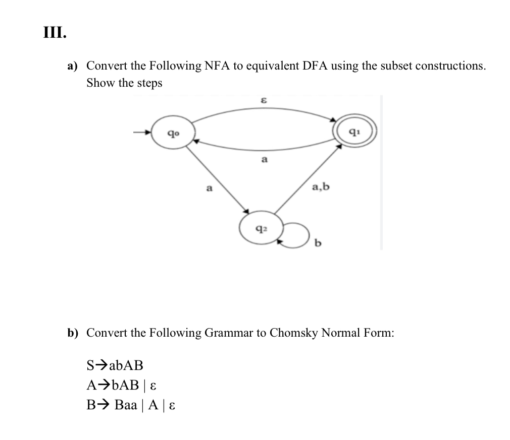 III. a ) Convert the Following NFA to equivalent