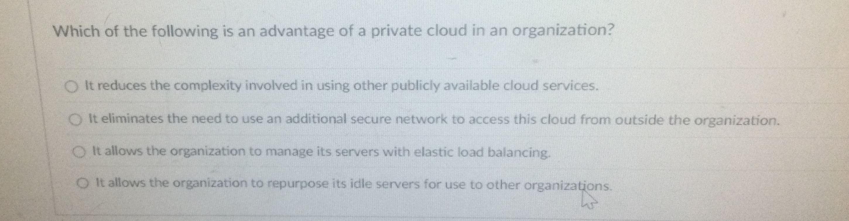 Which of the following is an advantage of a