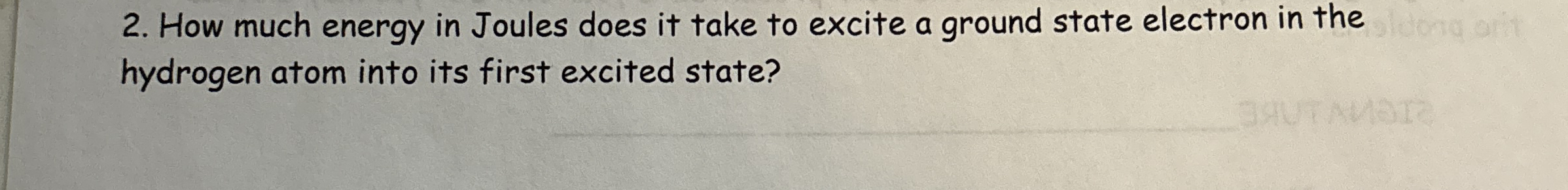 How much energy in Joules does it take to excite