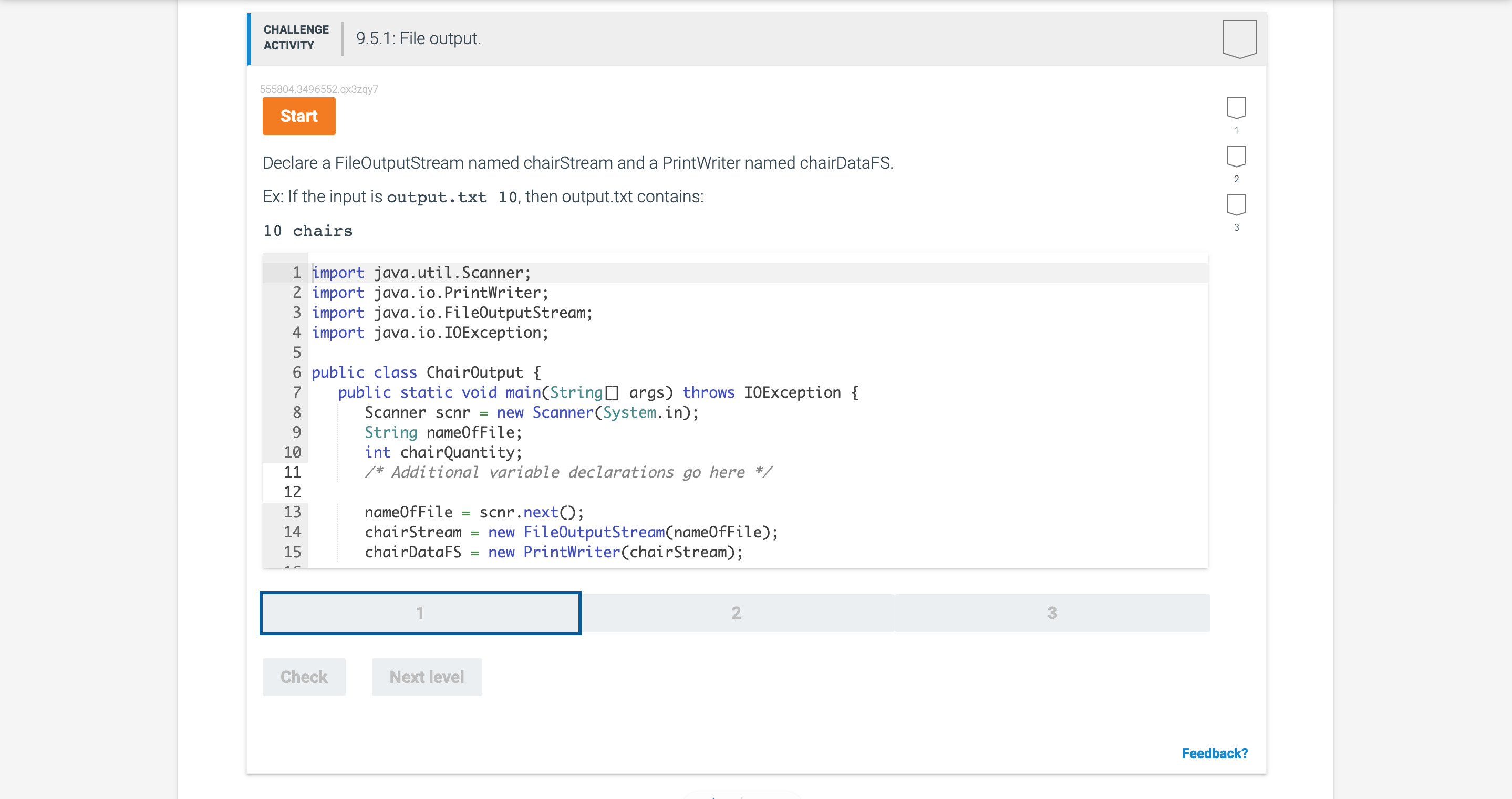 Declare a FileOutputStream named chairStream and