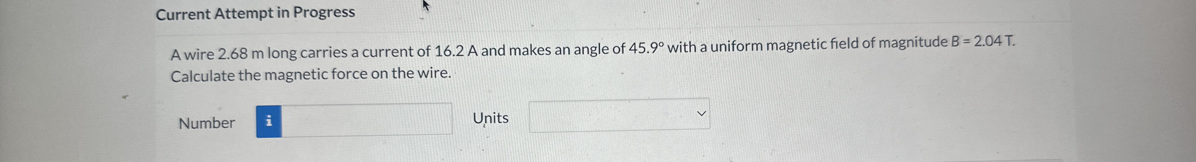 Current Attempt in Progress A wire 2 . 6 8 m long