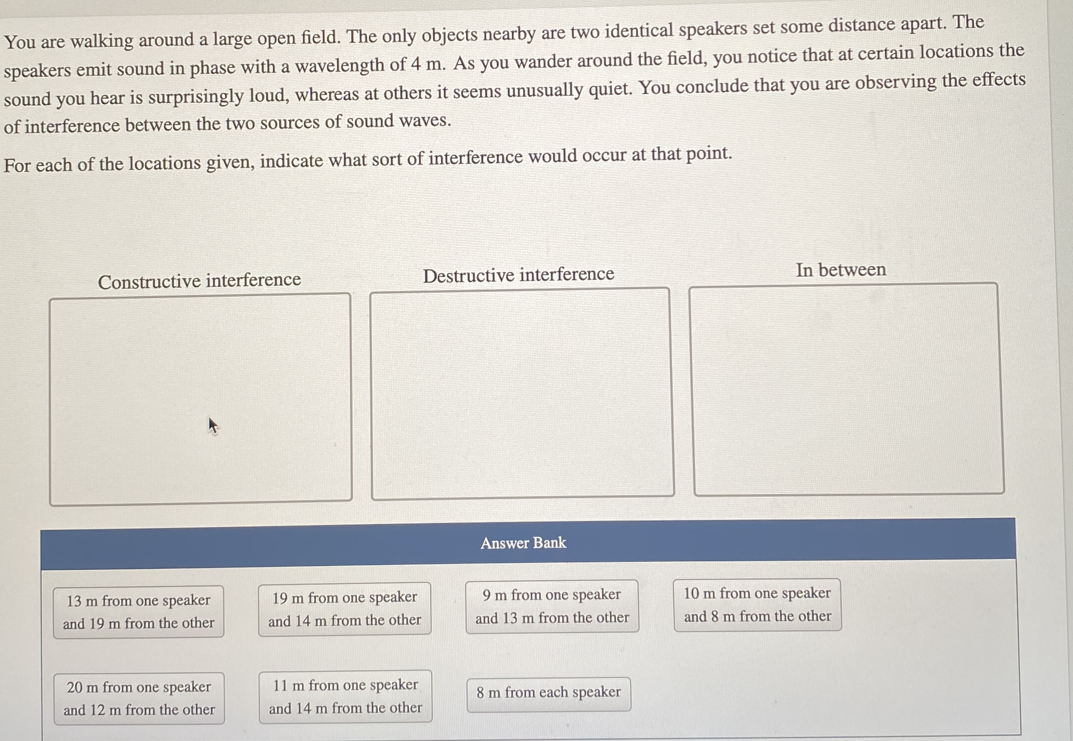 You are walking around a large open field. The