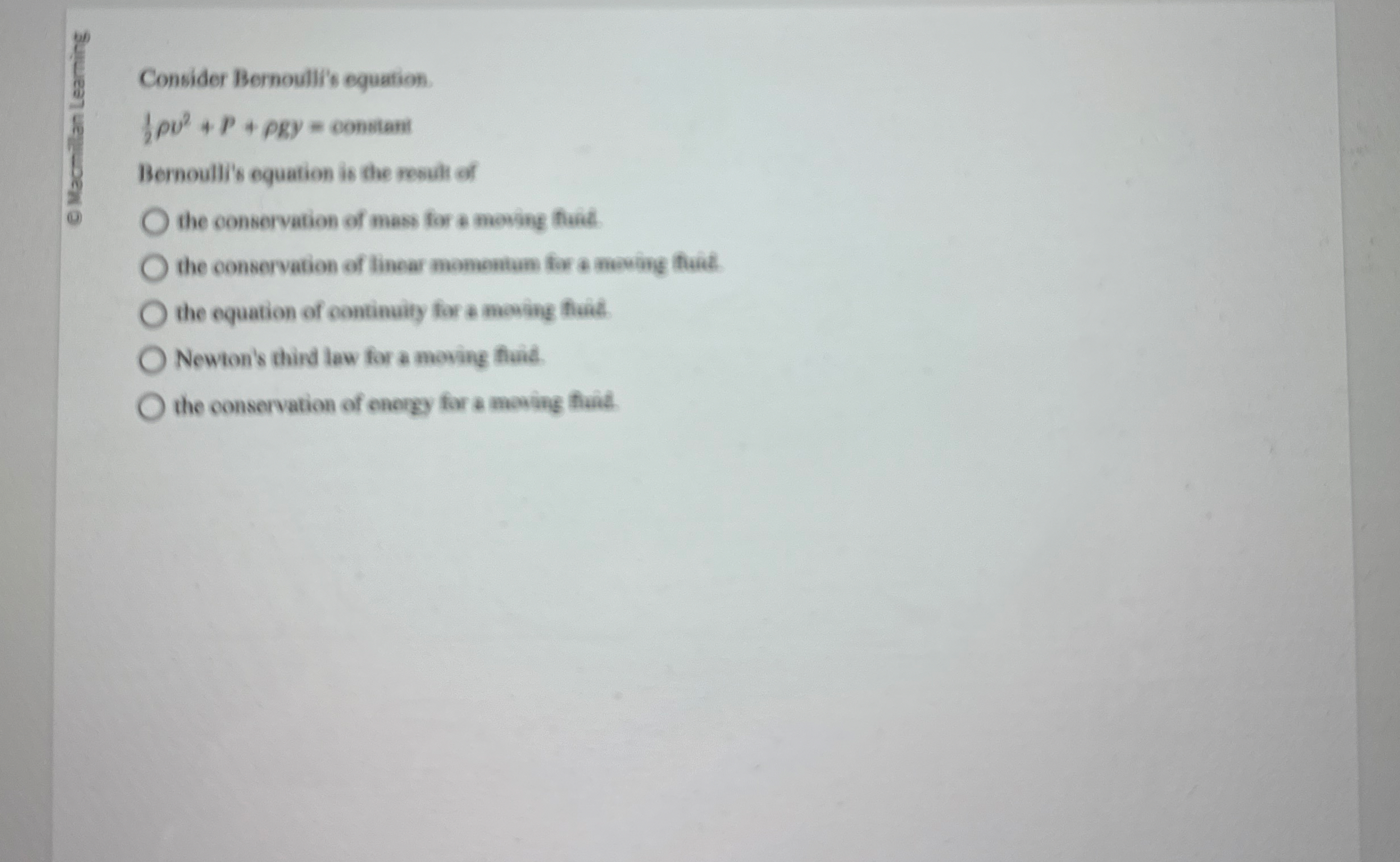 Consider Bernoulli's equation. 1 2 v 2 + P + g y