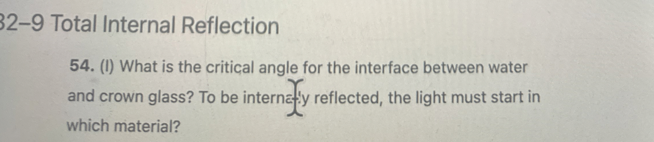 3 2 - 9 Total Internal Reflection 5 4 . ( I )