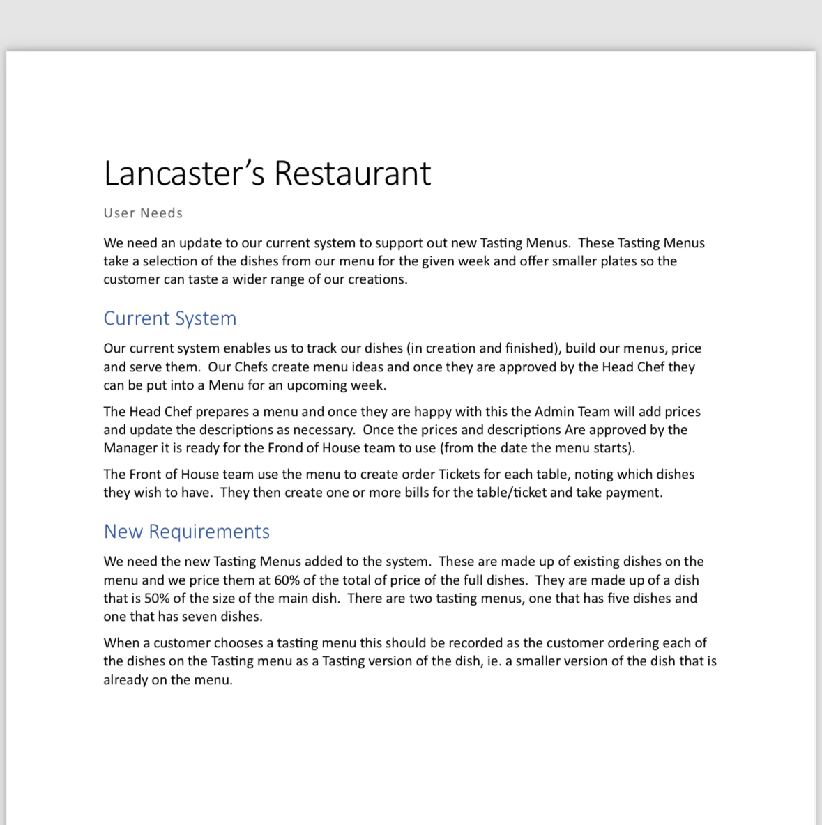 Lancaster's Restaurant User Needs We need an