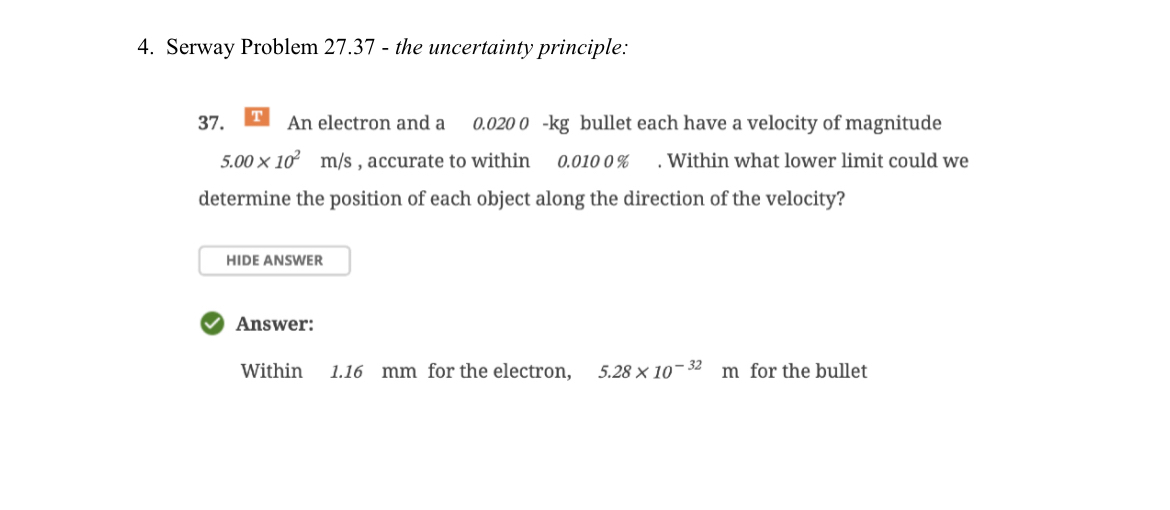 Serway Problem 2 7 . 3 7 - the uncertainty