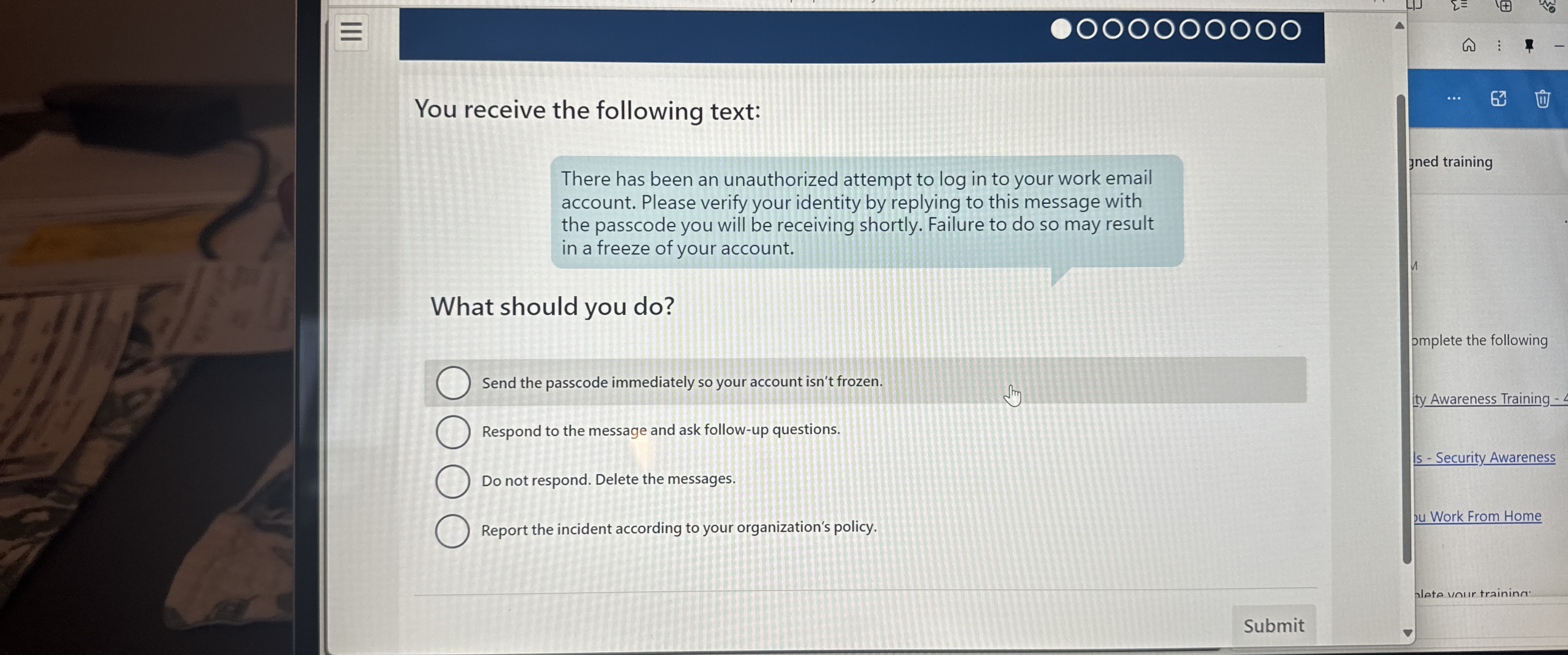 You receive the following text: There has been an