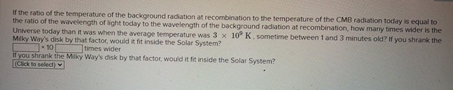 If the ratio of the temperature of the background