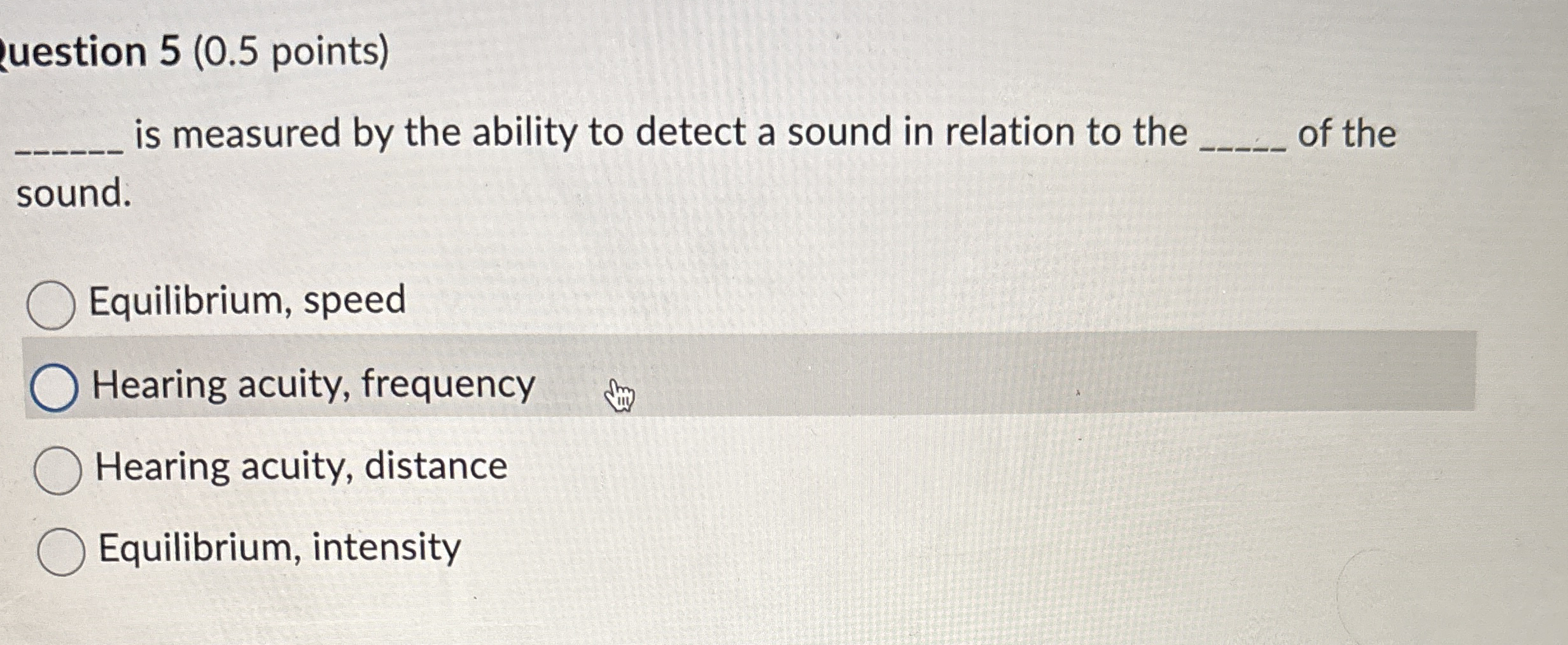uestion 5 ( 0 . 5 points ) is measured by the