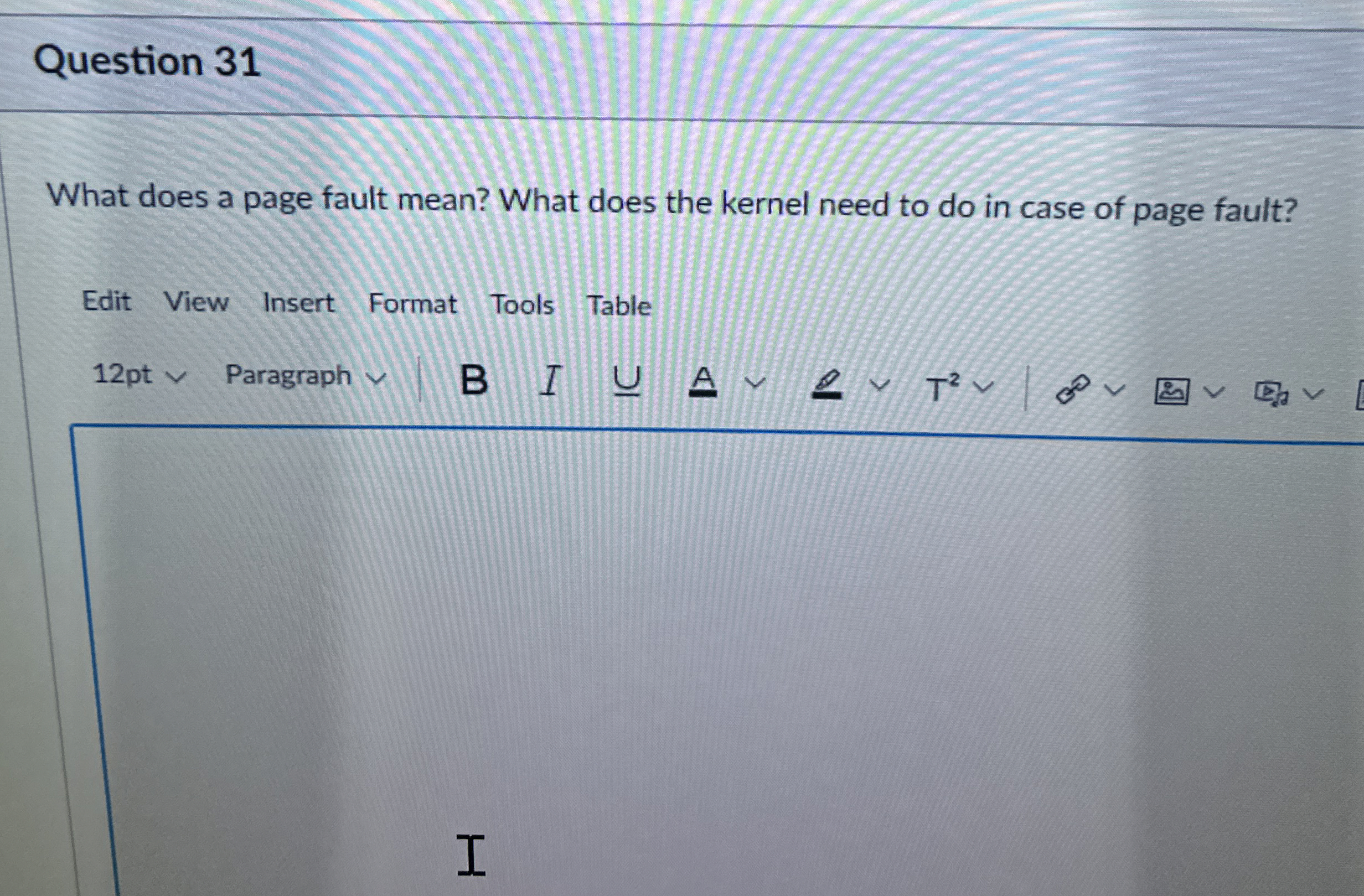 Question 3 1 What does a page fault mean? What