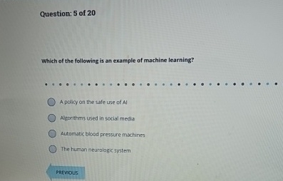 Question: 5 of 2 0 Which of the following is an